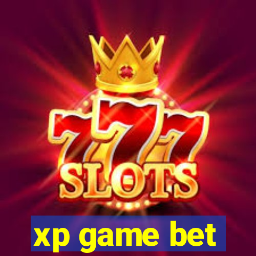 xp game bet